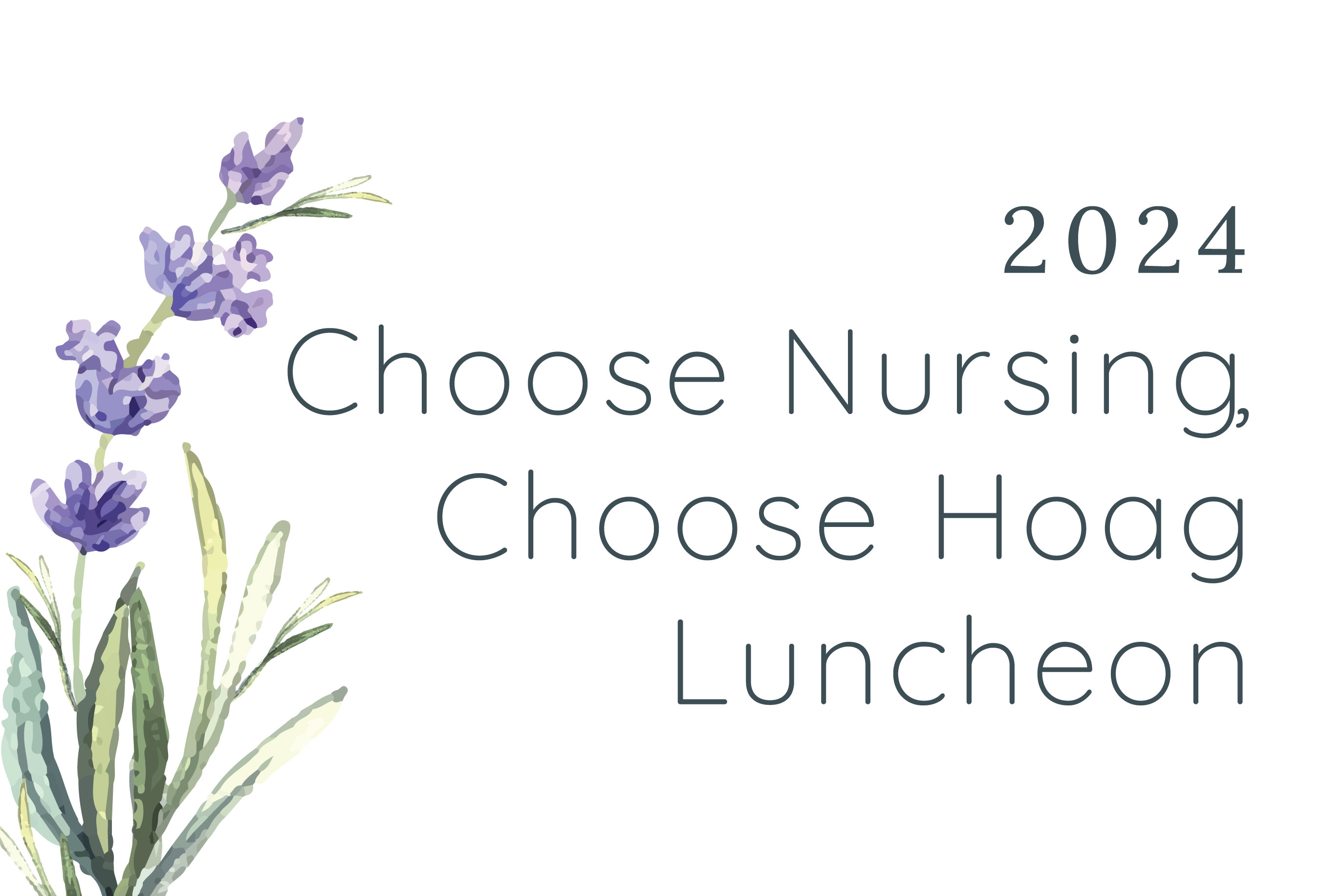 2024 <i>Choose Nursing, Choose Hoag</i> Luncheon